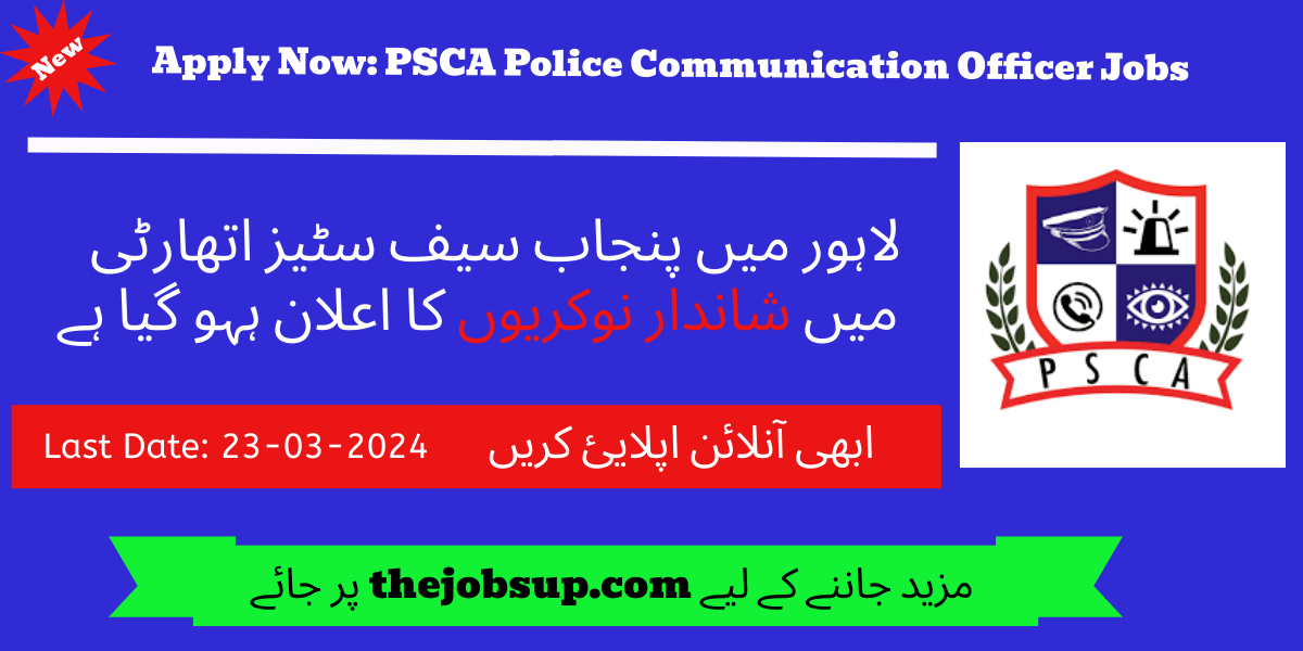 PSCA Police Communication Officer Jobs 2024 Apply Now