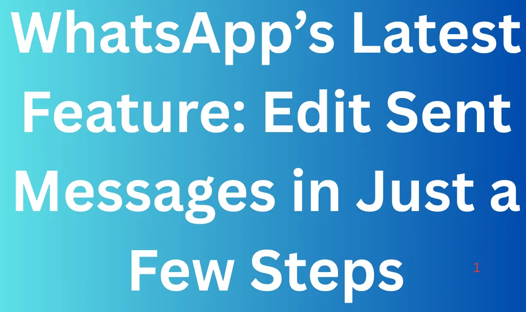 Edit message on WhatsApp new feature updates