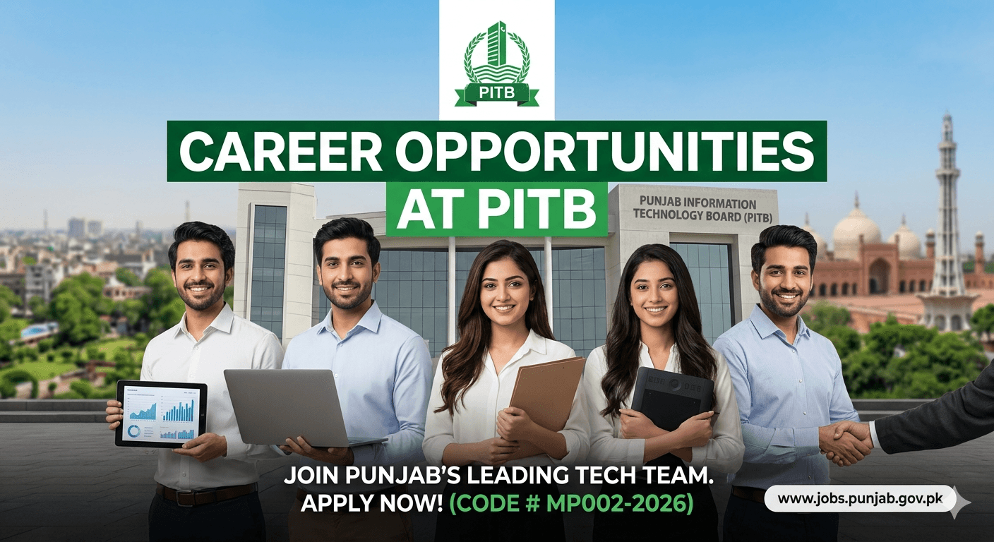 PITB Jobs 2026 – 55+ Exciting Vacancies | Apply Online Today
